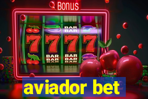 aviador bet